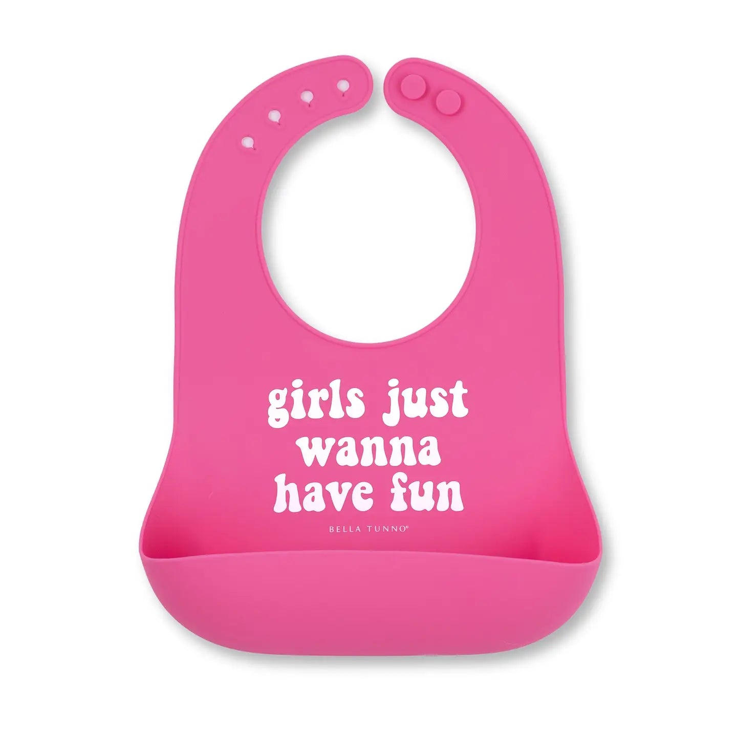 Bella Tunno Wonder Bib Girls Just Wanna Have Fun