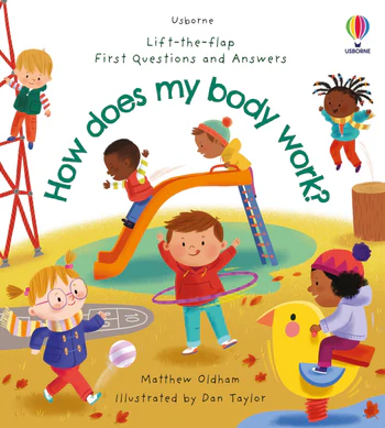 Usborne First Questions and Answers: How Does My Body Work Book