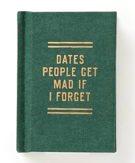 Dates People Get Mad If I Forget Book