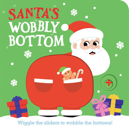 Santa's Wobbly Bottom Board Book