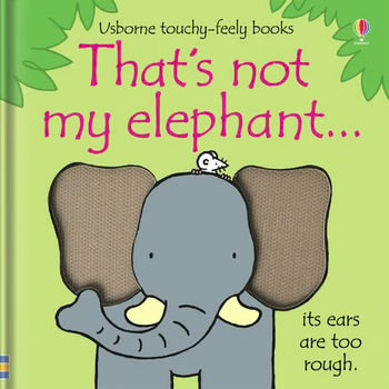 Usborne That’s Not My Elephant