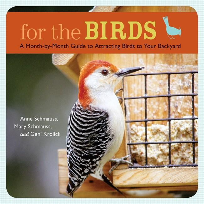 Book cover of 'For the Birds' with a bird on a feeder