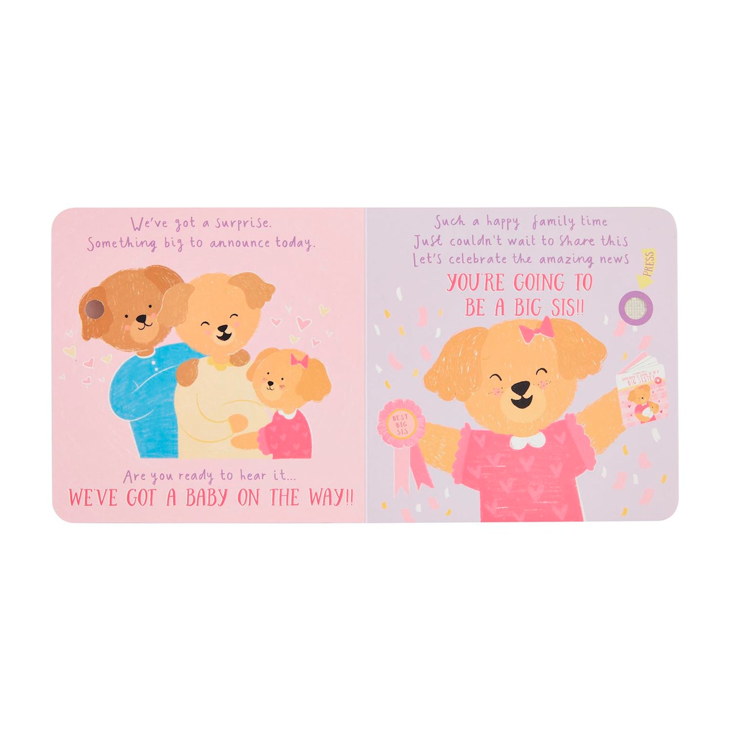 Sounds Like Someone is Becoming a Big Sister Board Book