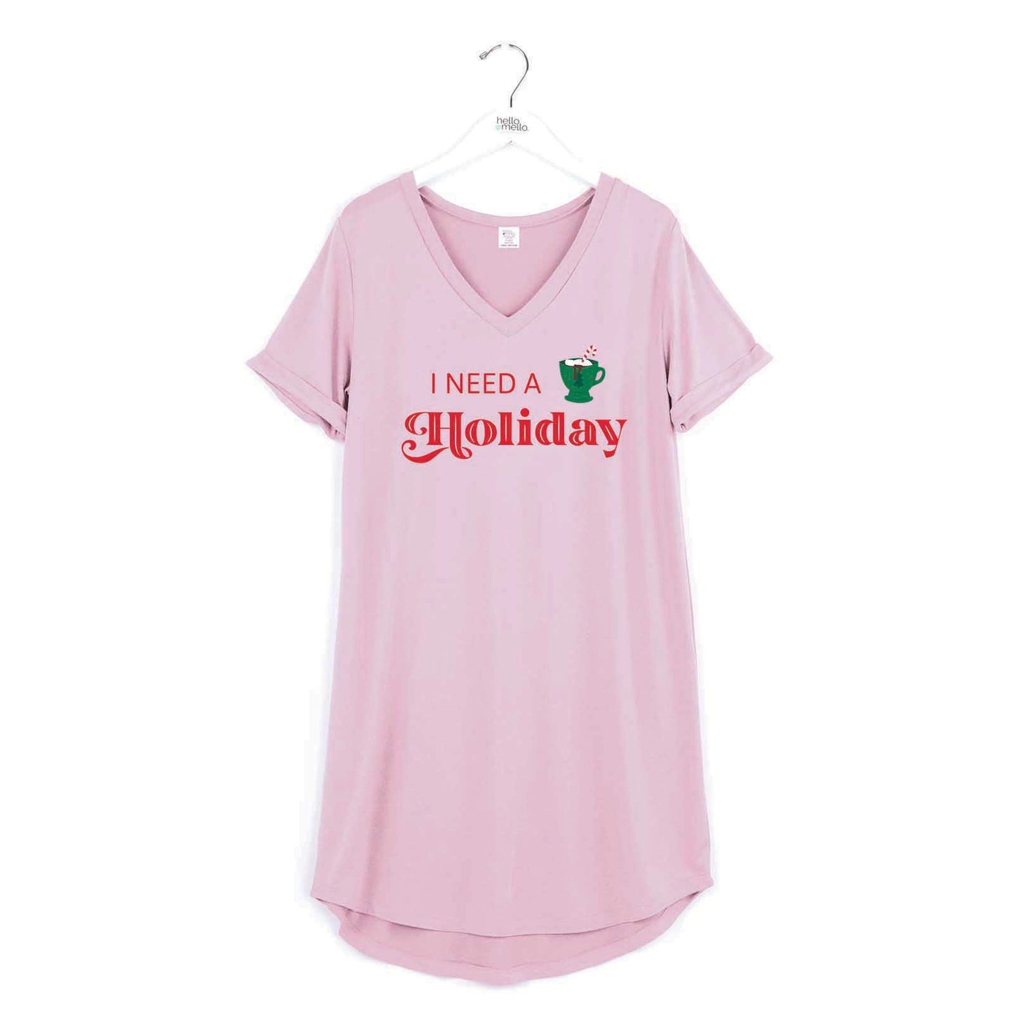 Hello Mello Pink I Need a Holiday Sleep Shirt M/L