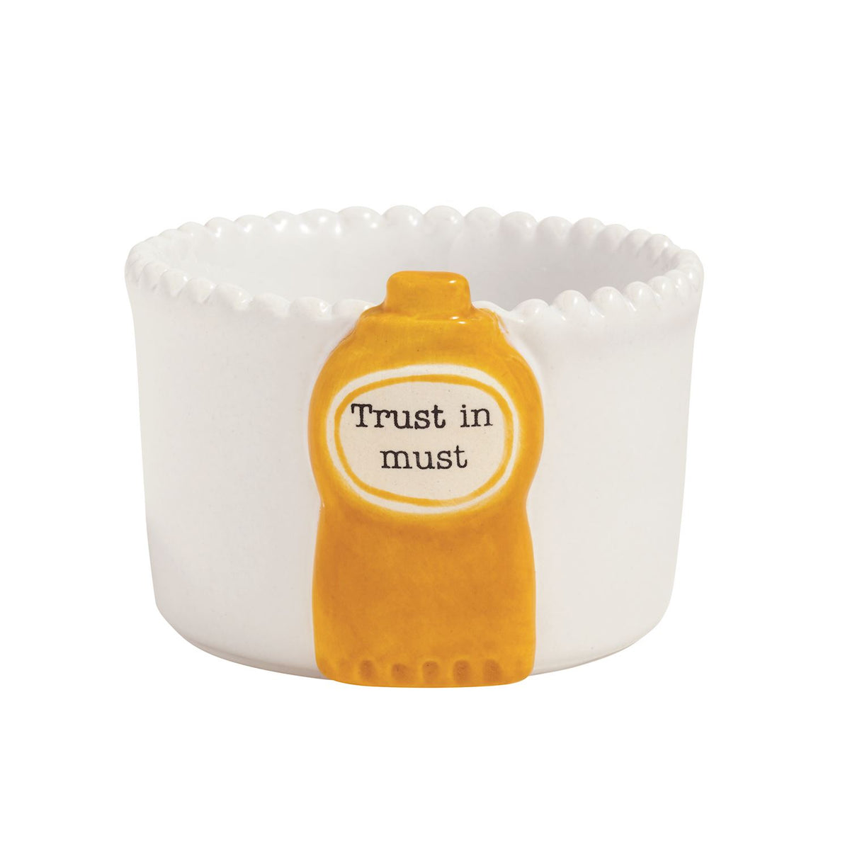 White ceramic tidbit bowl with mustard bottle design and 'Trust in must' text on a white background