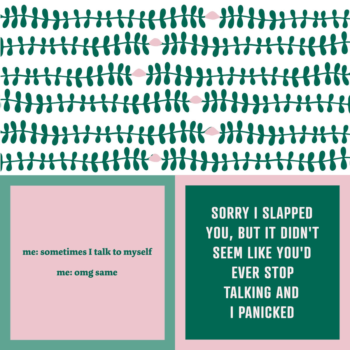 Talk to Self/Slap You Napkins