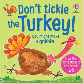 Harper Collins Don't Tickle the Turkey book you might make it gobble with a green book cover with an image of a turkey with a soft brown body running. 