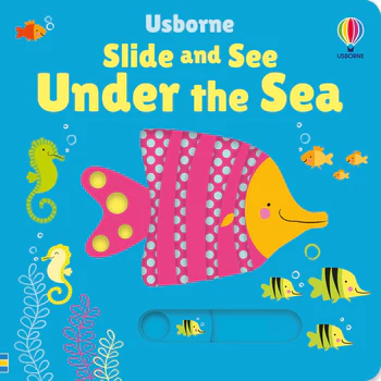 Usborne Slide and See Under the Sea Book