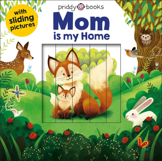 Sliding Pictures: Mom Is My Home Book