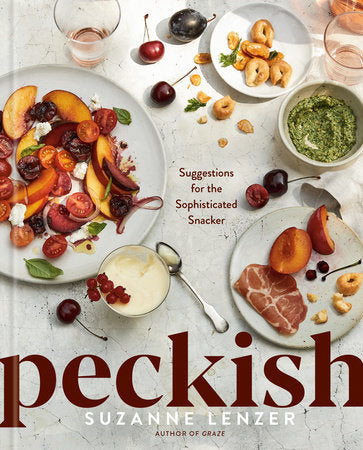 Peckish Sophisticated Snacking Cookbook