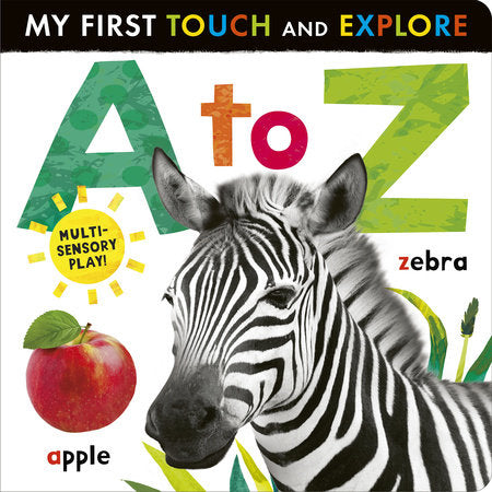 A to Z My First Touch and Explore Book