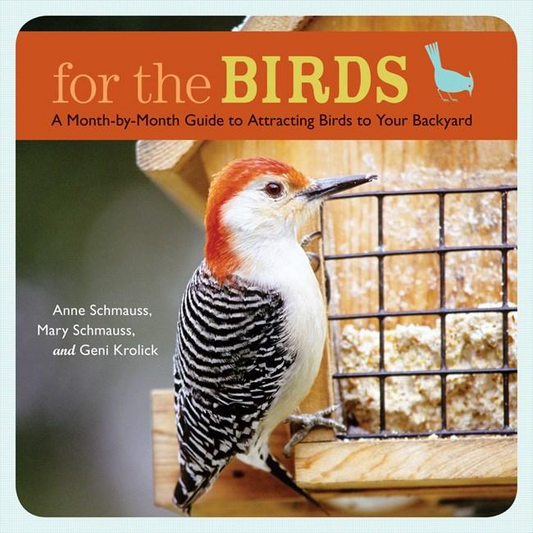 Book cover of 'For the Birds' with a bird on a feeder