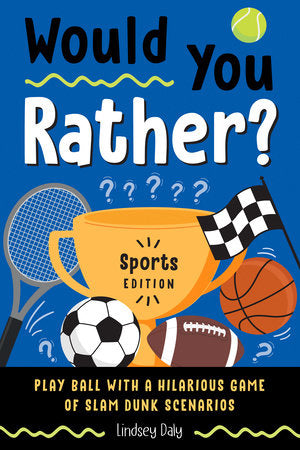 Would you Rather Sports Book