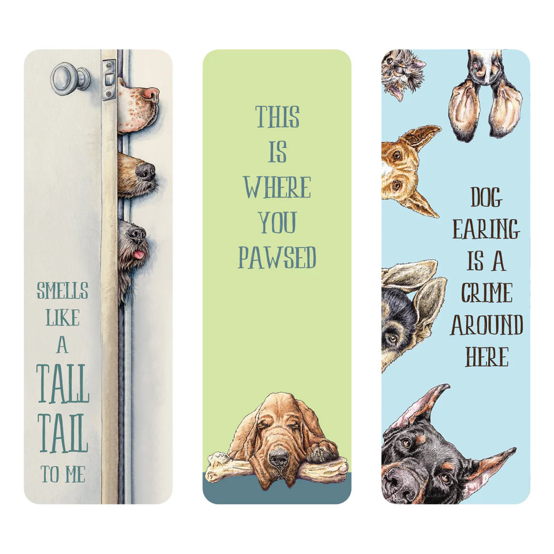 Three dog-themed bookmarks with humorous text and illustrations on a white background.