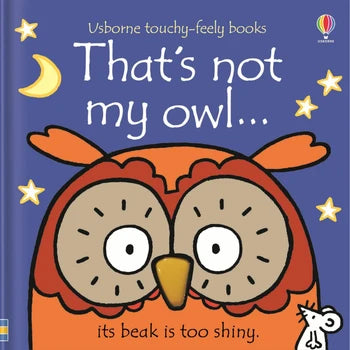 Usborne touchy feely books That's Not my owl with a blue cover and a picture of an owl