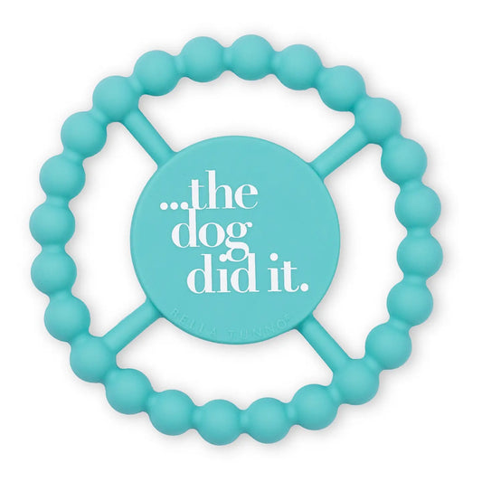 Bella Tunno Happy Teether The Dog Did It