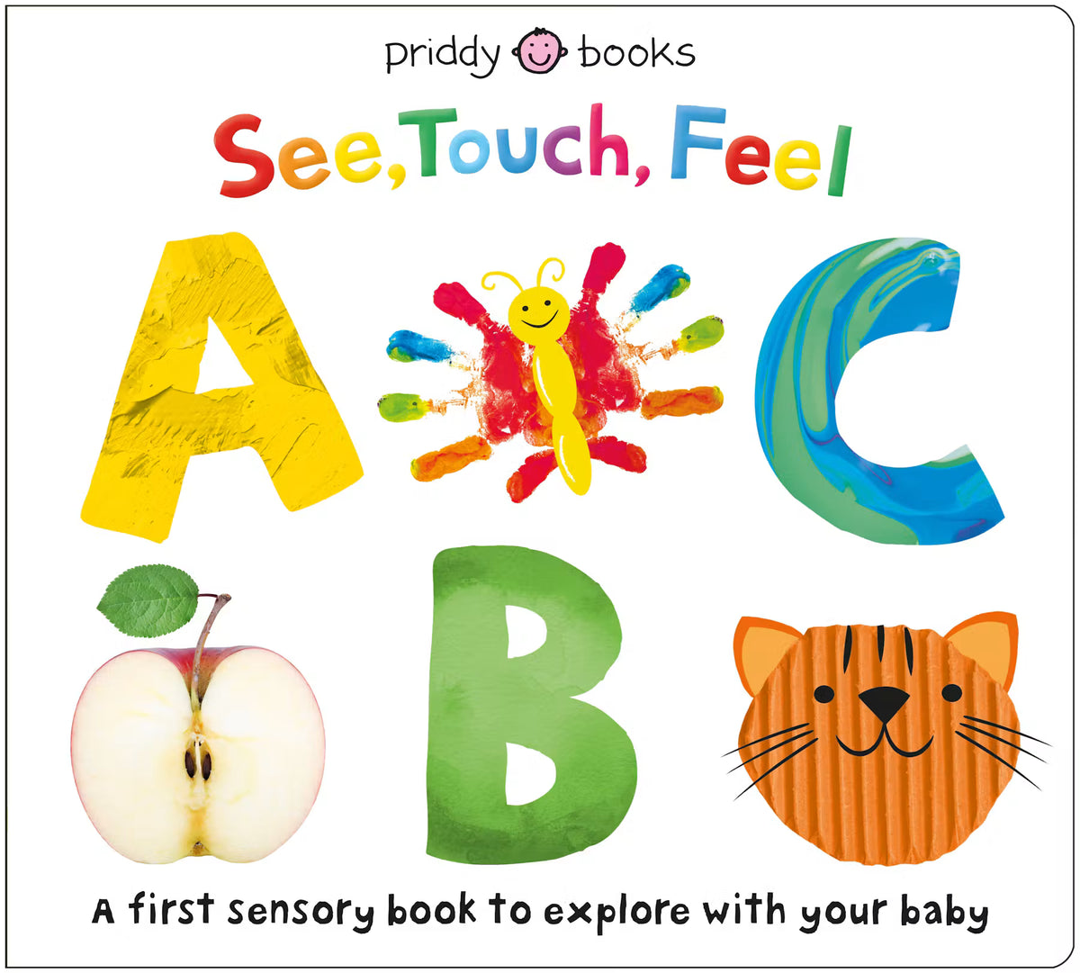 Children's book titled 'See, Touch, Feel ABC' by Priddy Books with colorful letters and illustrations.